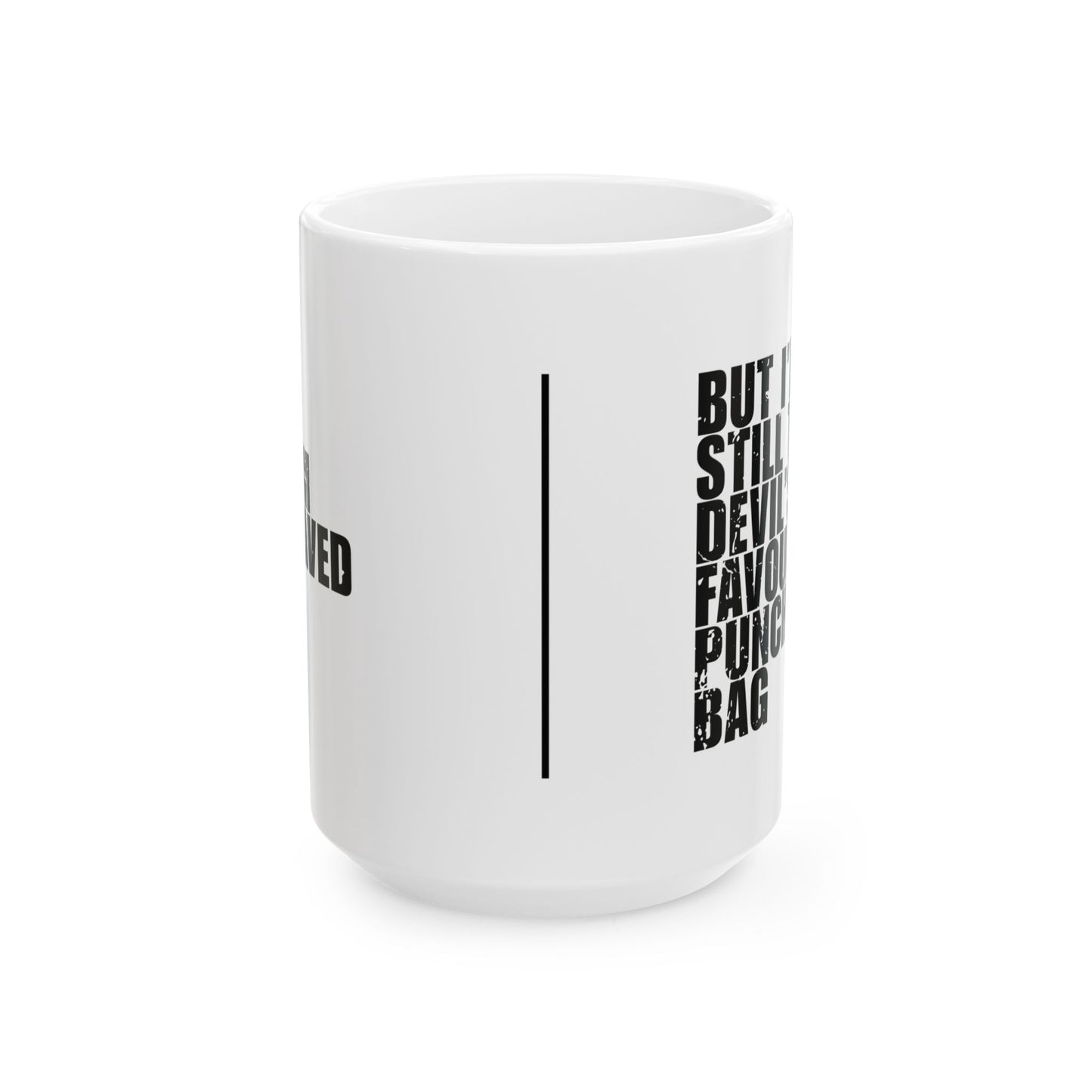 'I’m Saved, But I’m Still the Devil’s Favourite Punching Bag' Mug - (11oz, 15oz) - White
