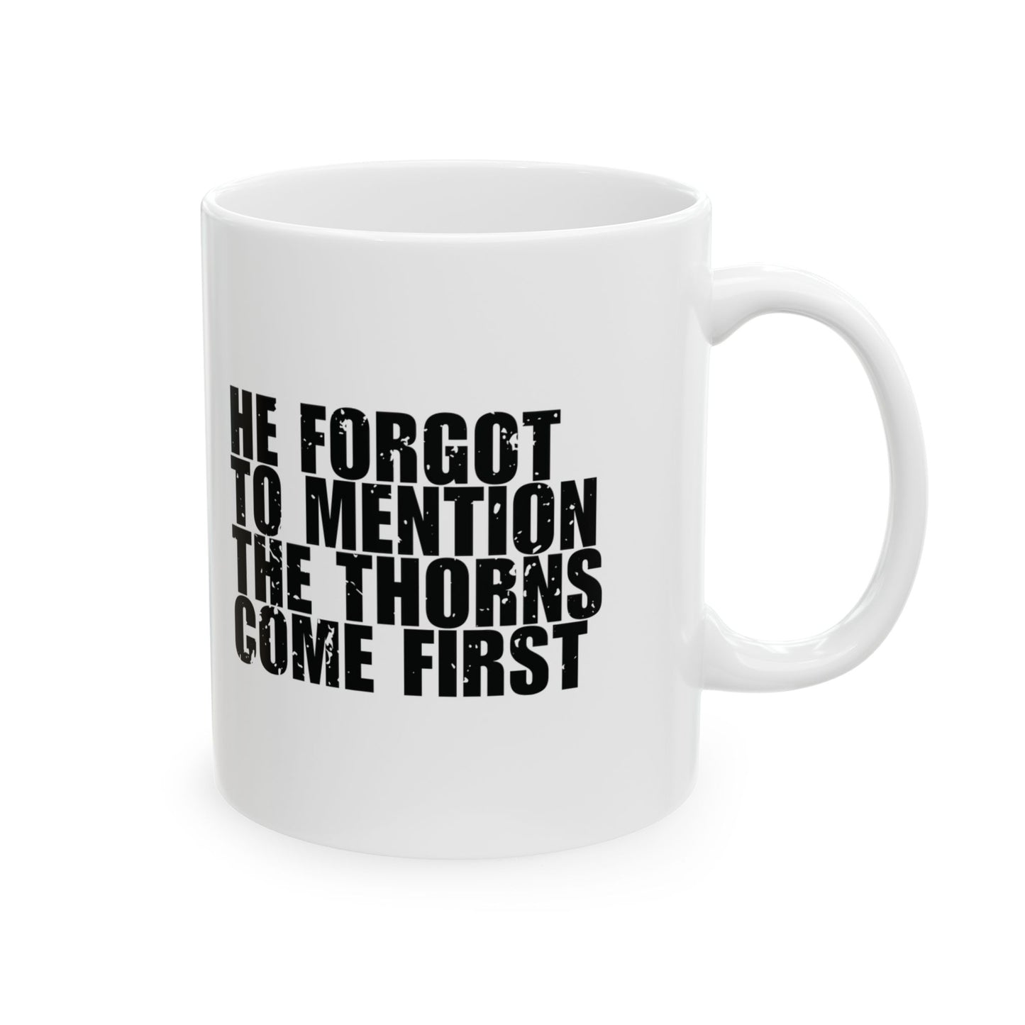 'Jesus promised a crown...' Mug - (11oz, 15oz) - White