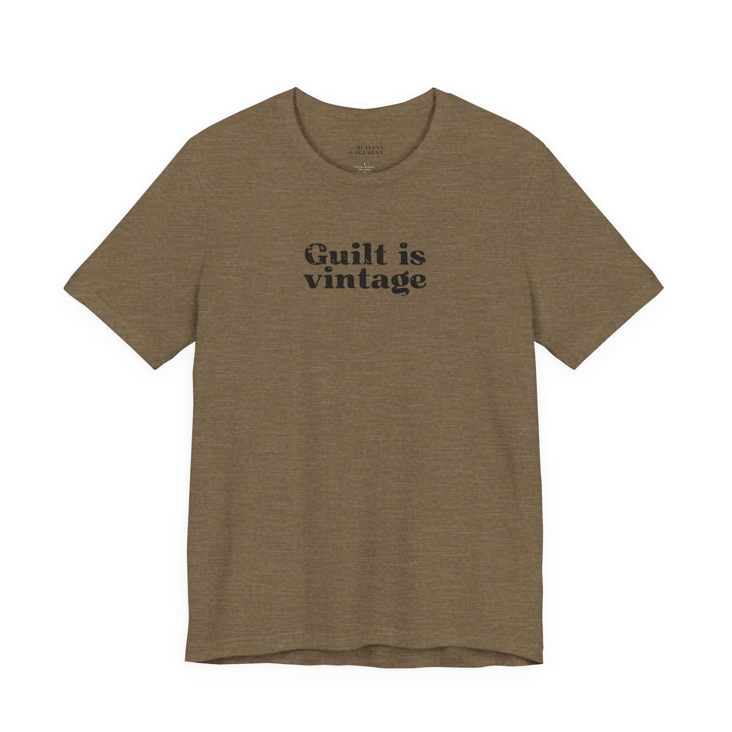 'Guilt is vintage'  T-Shirt - Unisex