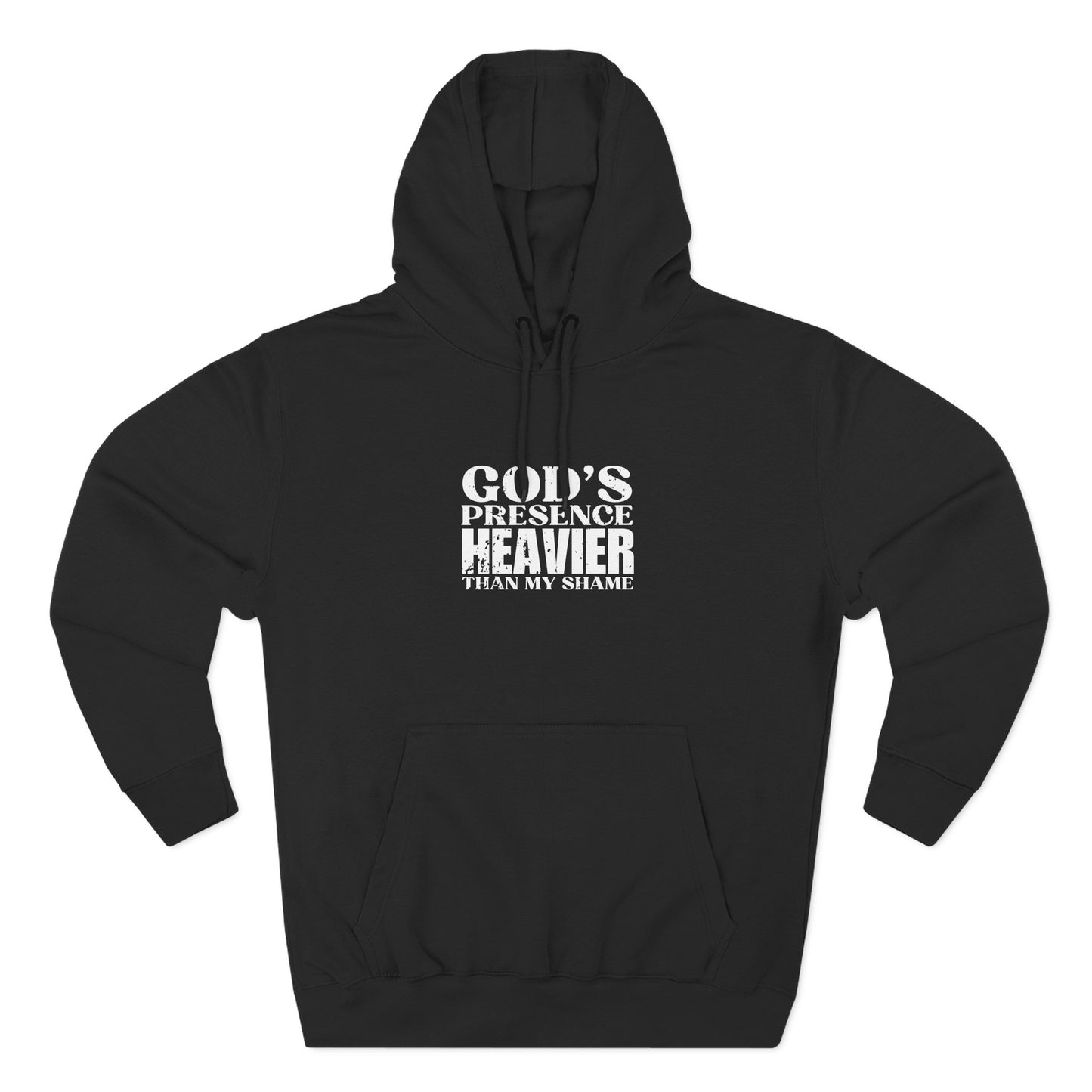 'God’s presence was heavier than my shame' Three-Panel Fleece Hoodie - Unisex