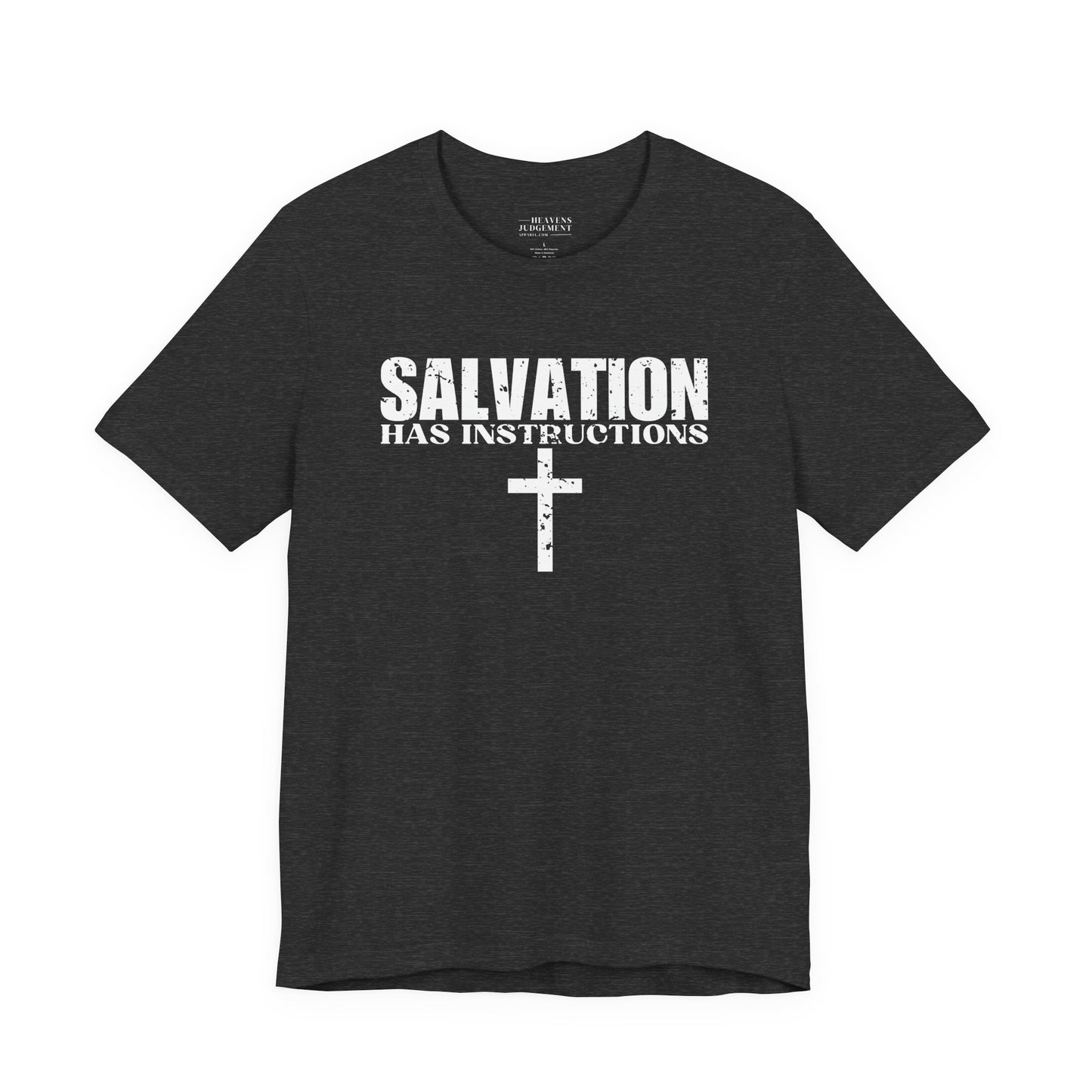 'Salvation has instructions'  T-Shirt - Unisex