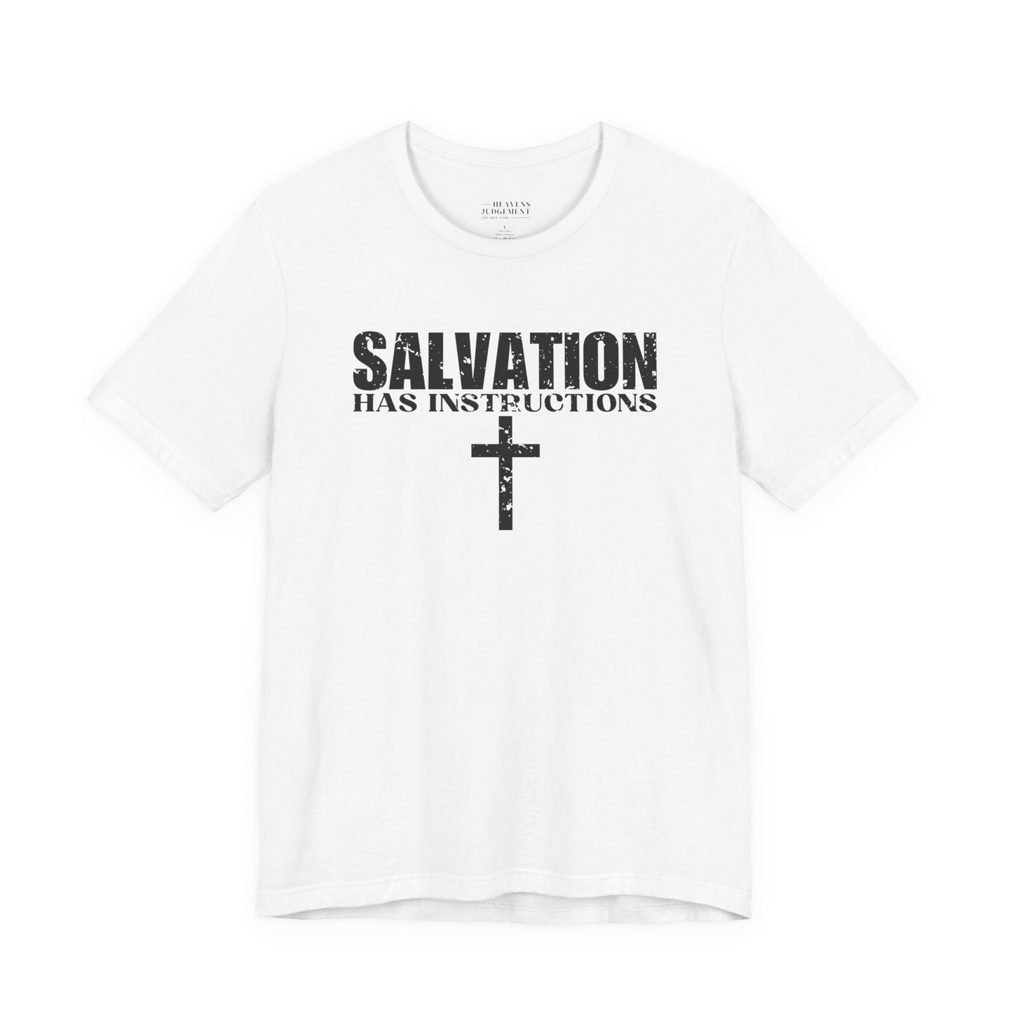 'Salvation has instructions'  T-Shirt - Unisex